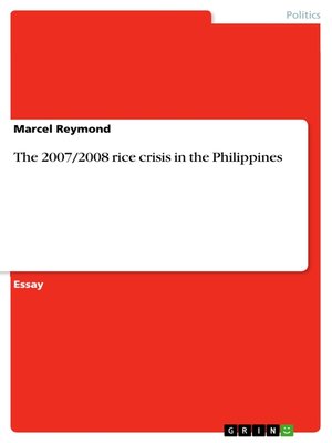 cover image of The 2007/2008 rice crisis in the Philippines